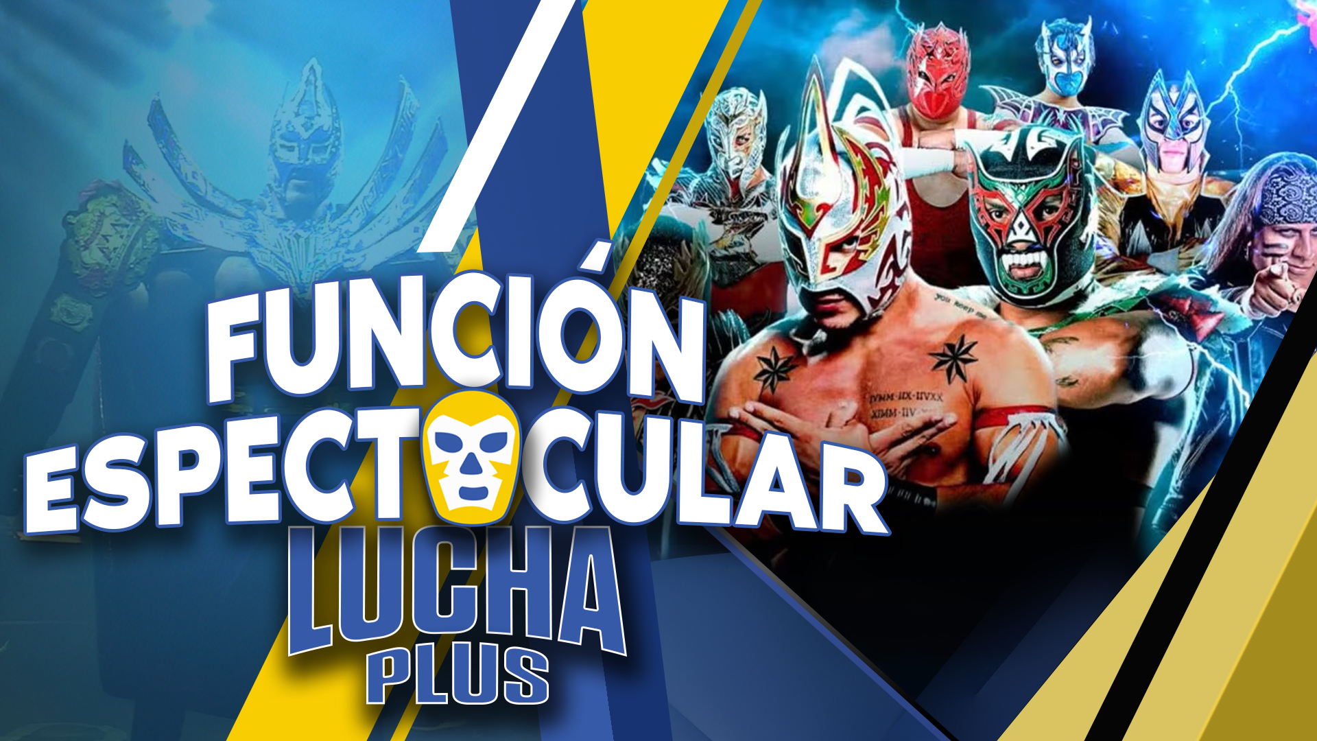 Función Espectacular Lucha Plus