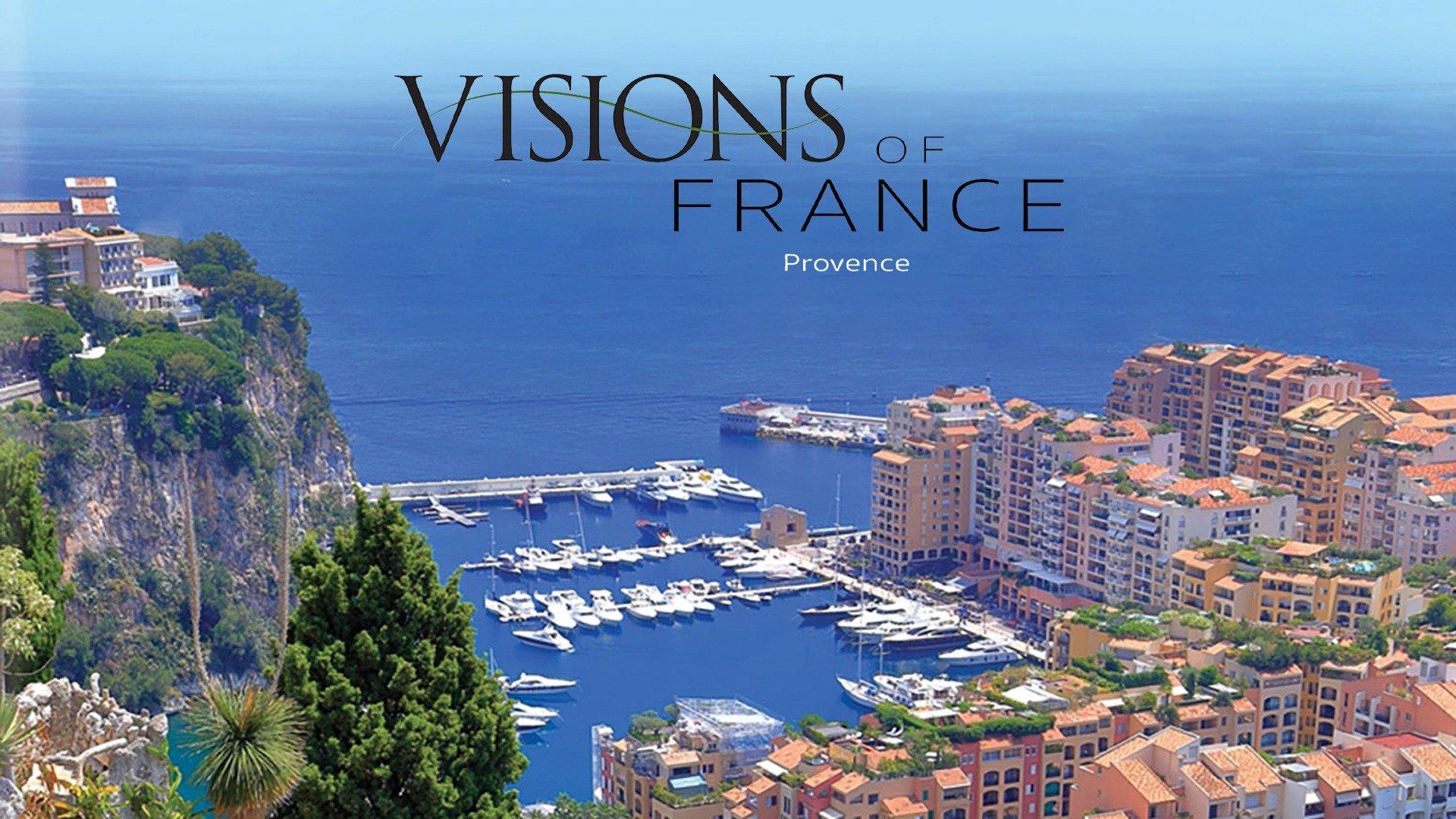 Visions of France: Provence