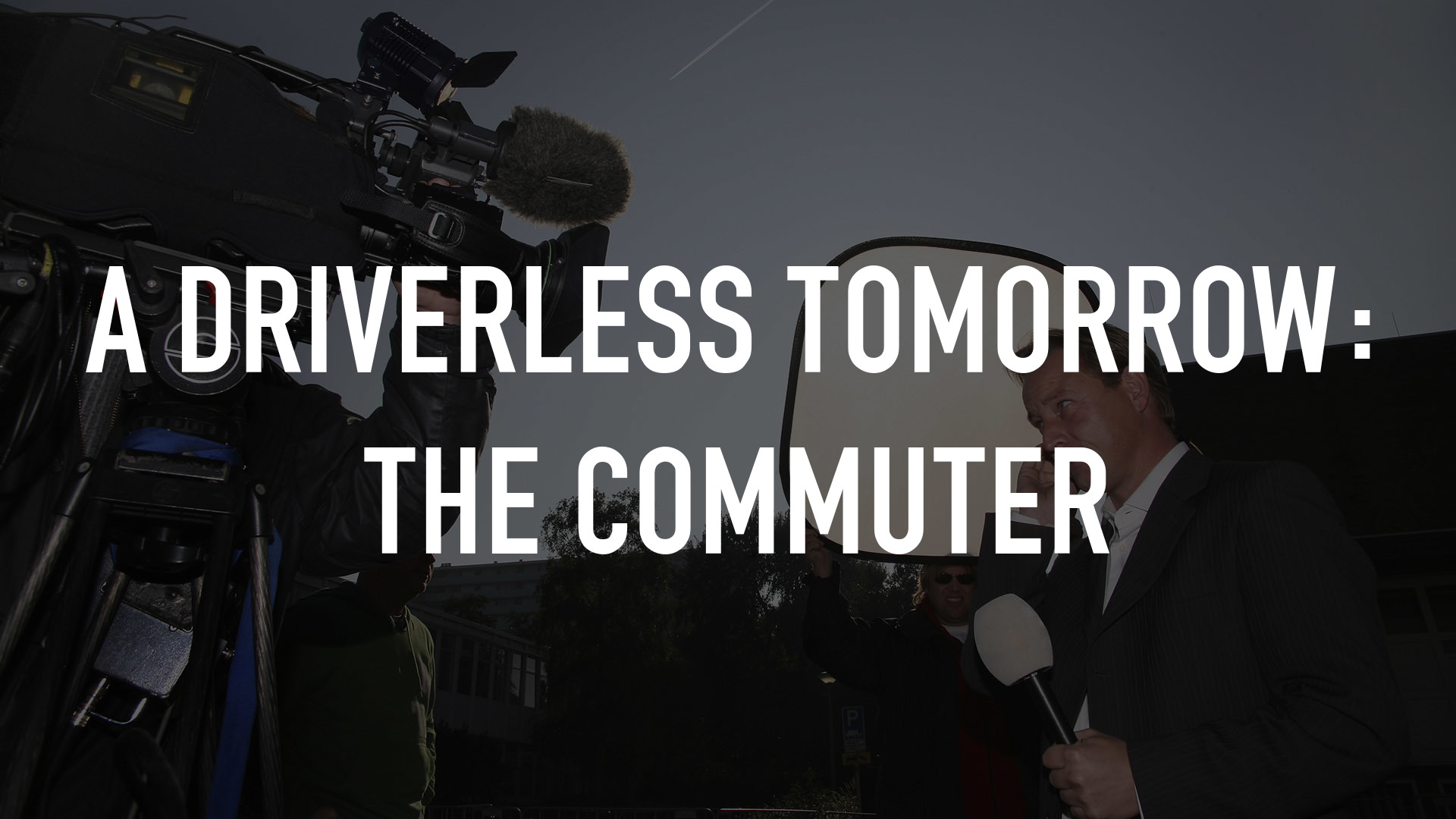 A Driverless Tomorrow: The Commuter