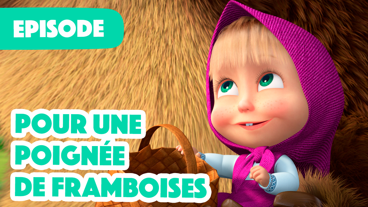 Pour une poignée de framboises