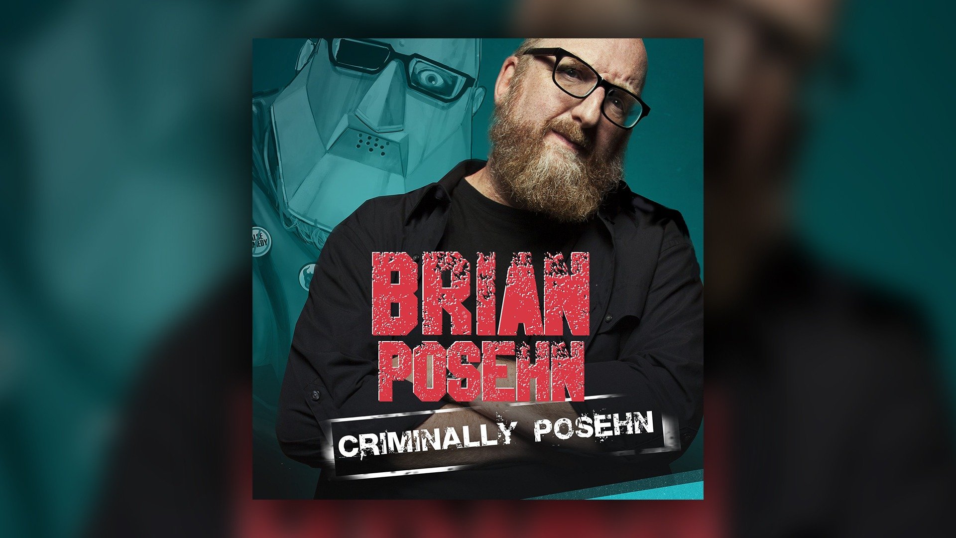 Brian Posehn: Criminally Posehn