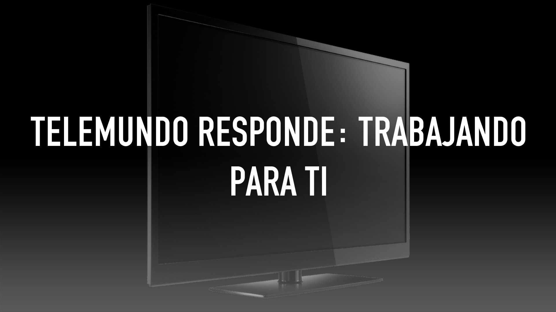 Telemundo Responde: Trabajando para ti