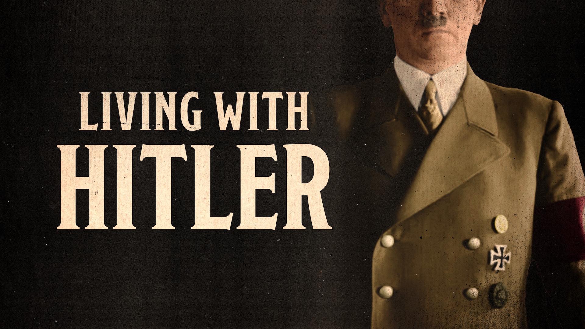 Living with Hitler