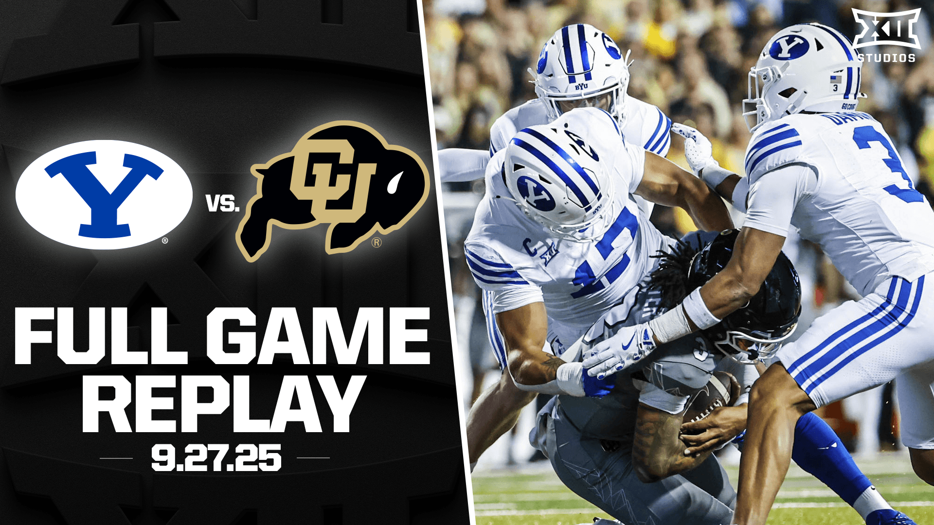 BYU vs. Colorado Football Full Game Replay (9.27.25)