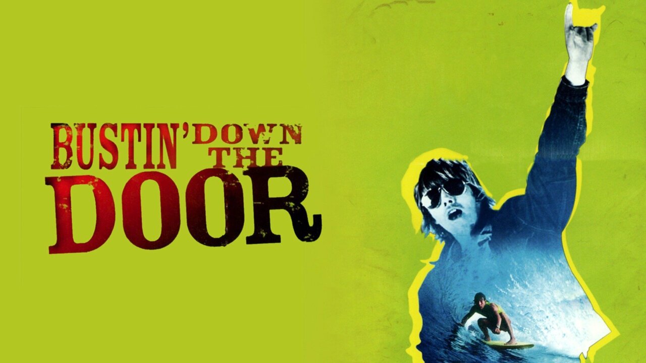 Bustin' Down the Door