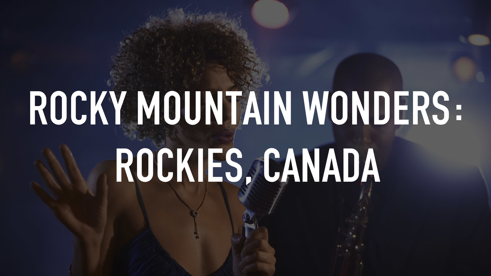 Rocky Mountain Wonders: Rockies, Canada