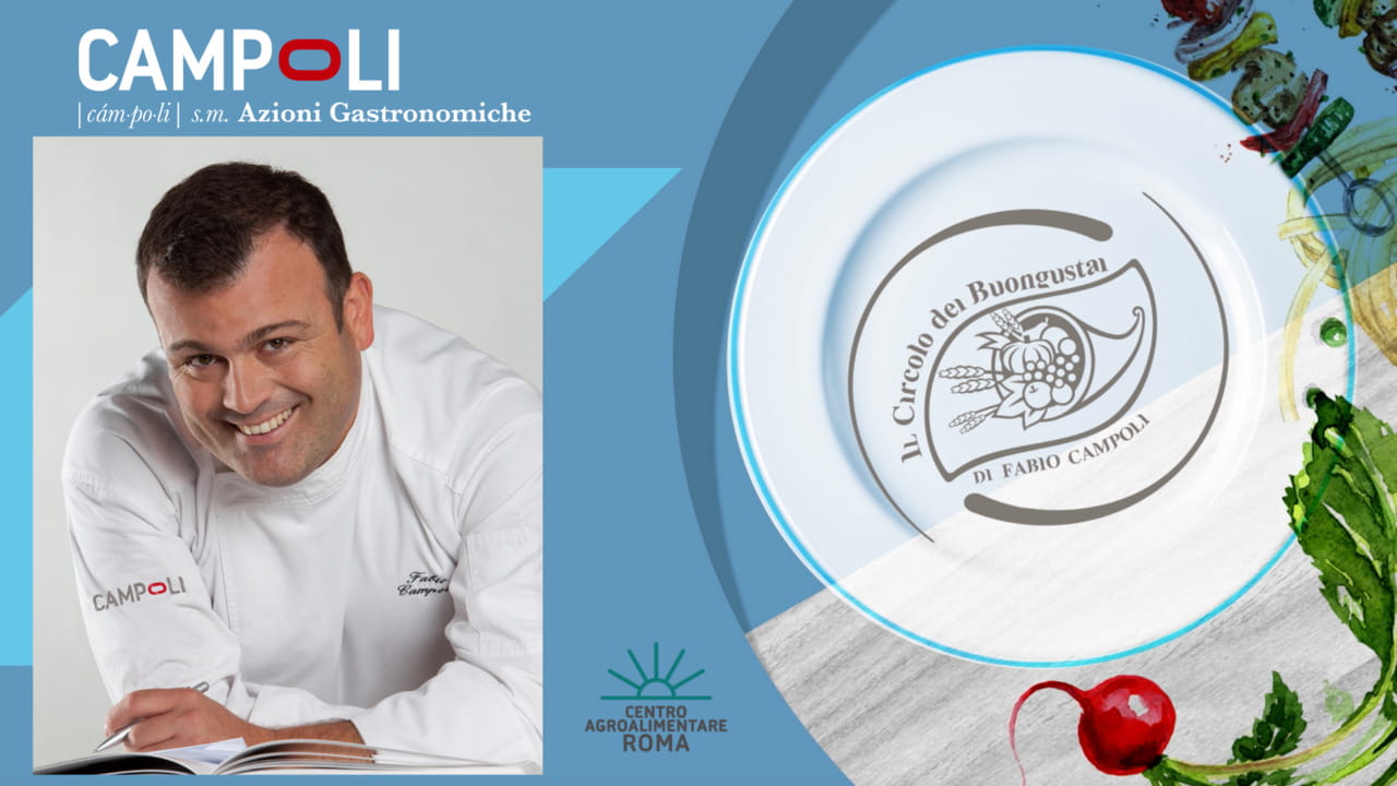 Il CIRCOLO DEL BUONGUSTAI Con Fabio Campoli