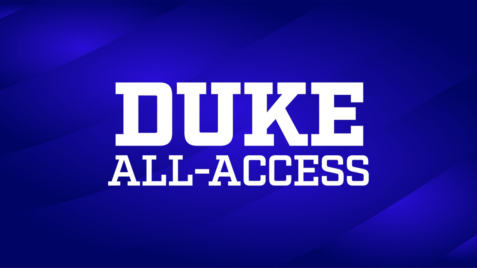 Duke All-Access
