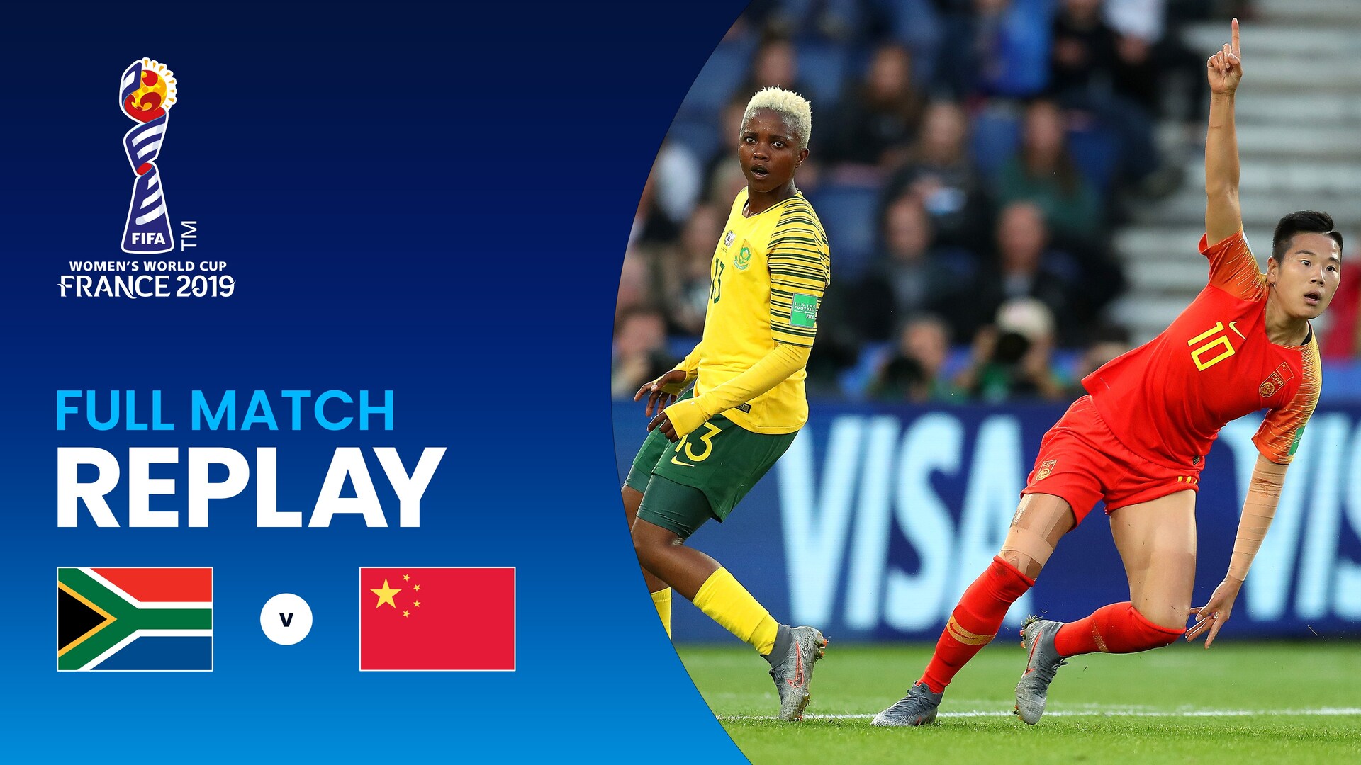 South Africa v China PR | Group B | FIFA Women's World Cup France 2019™ | Full Match Replay