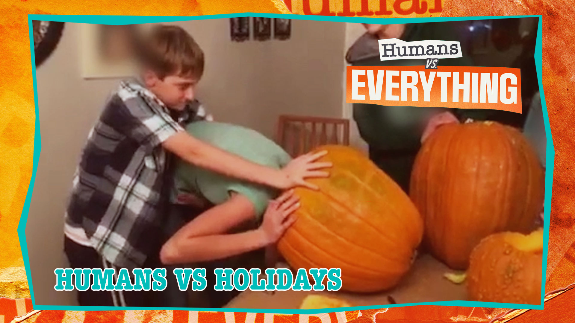 Humans VS. Everything