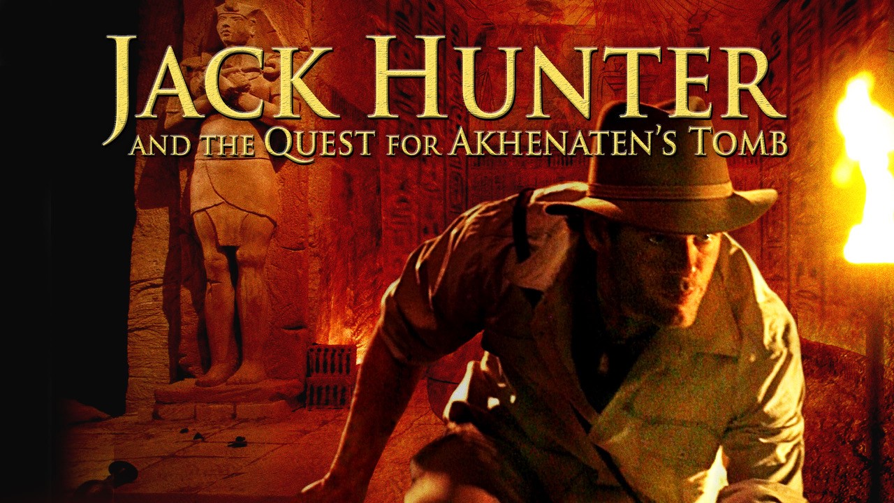 Jack Hunter And The Quest For Akhenaten's Tomb