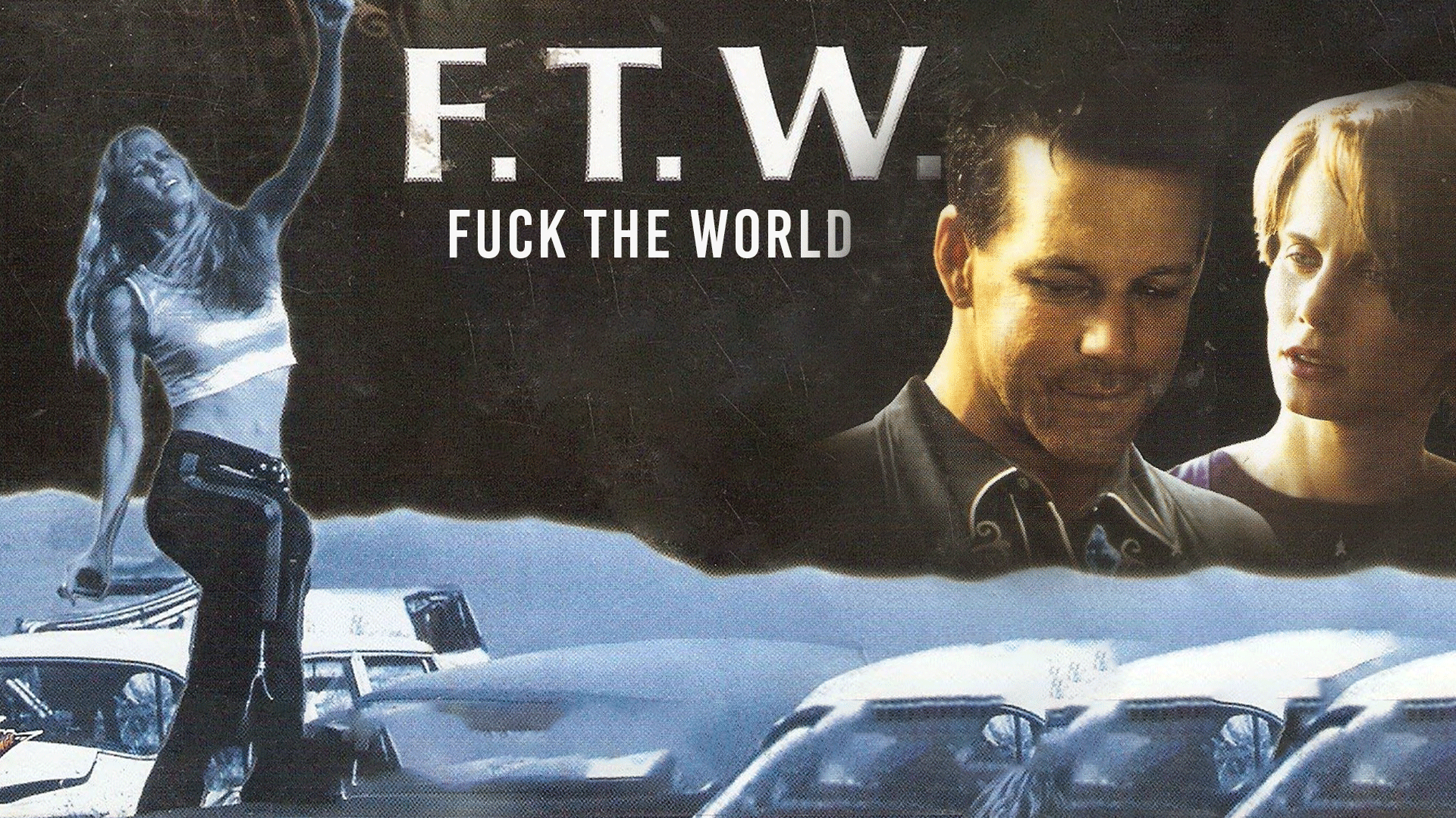 F.T.W.
