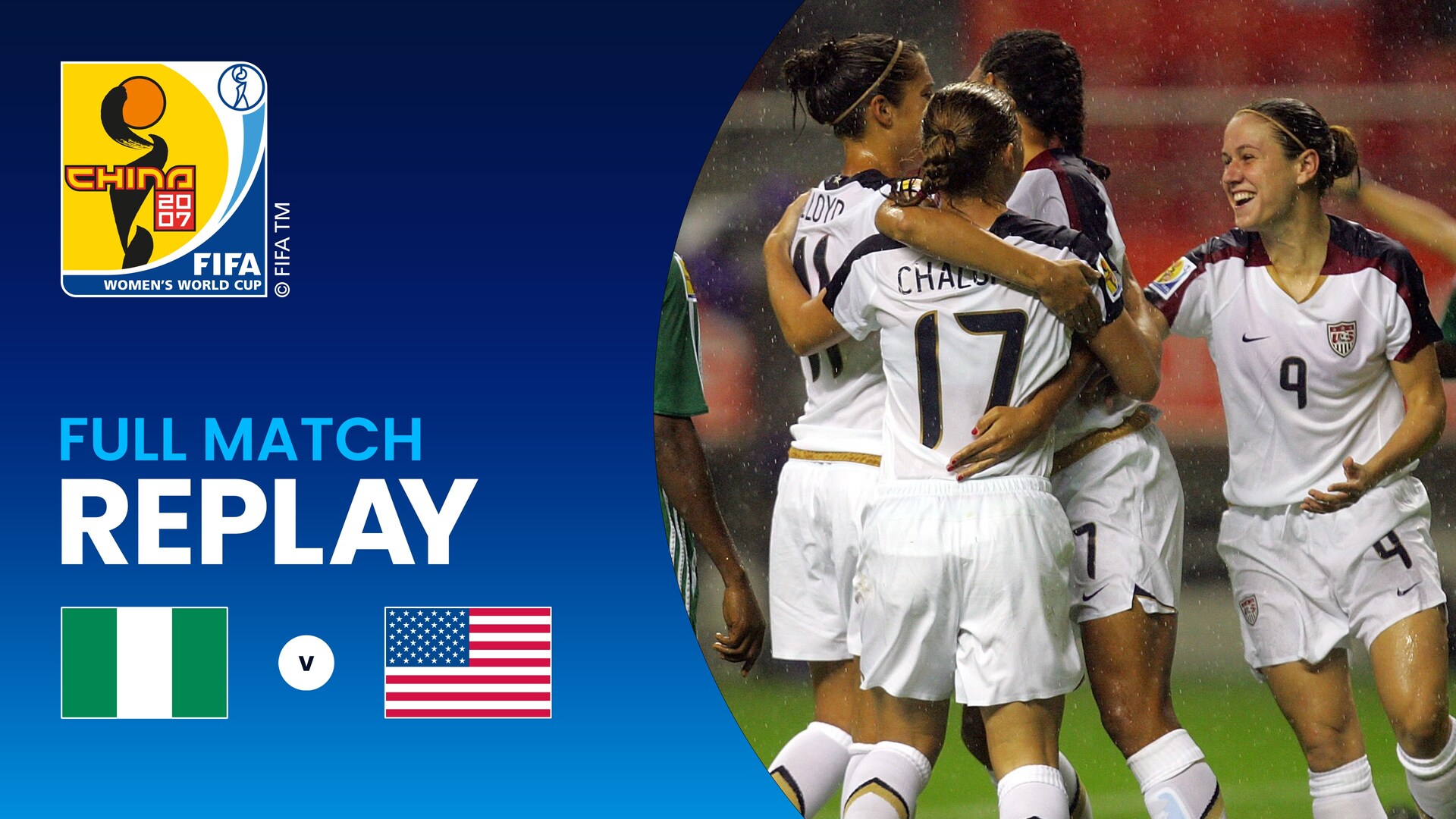 Nigeria v USA | Group B | FIFA Women's World Cup China 2007™ | Full Match Replay