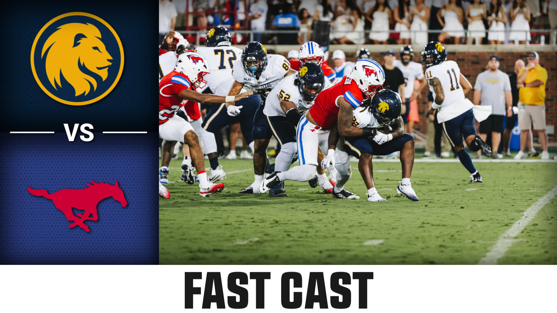 East Texas A&M vs. SMU 2025 Week 1 Fast Cast