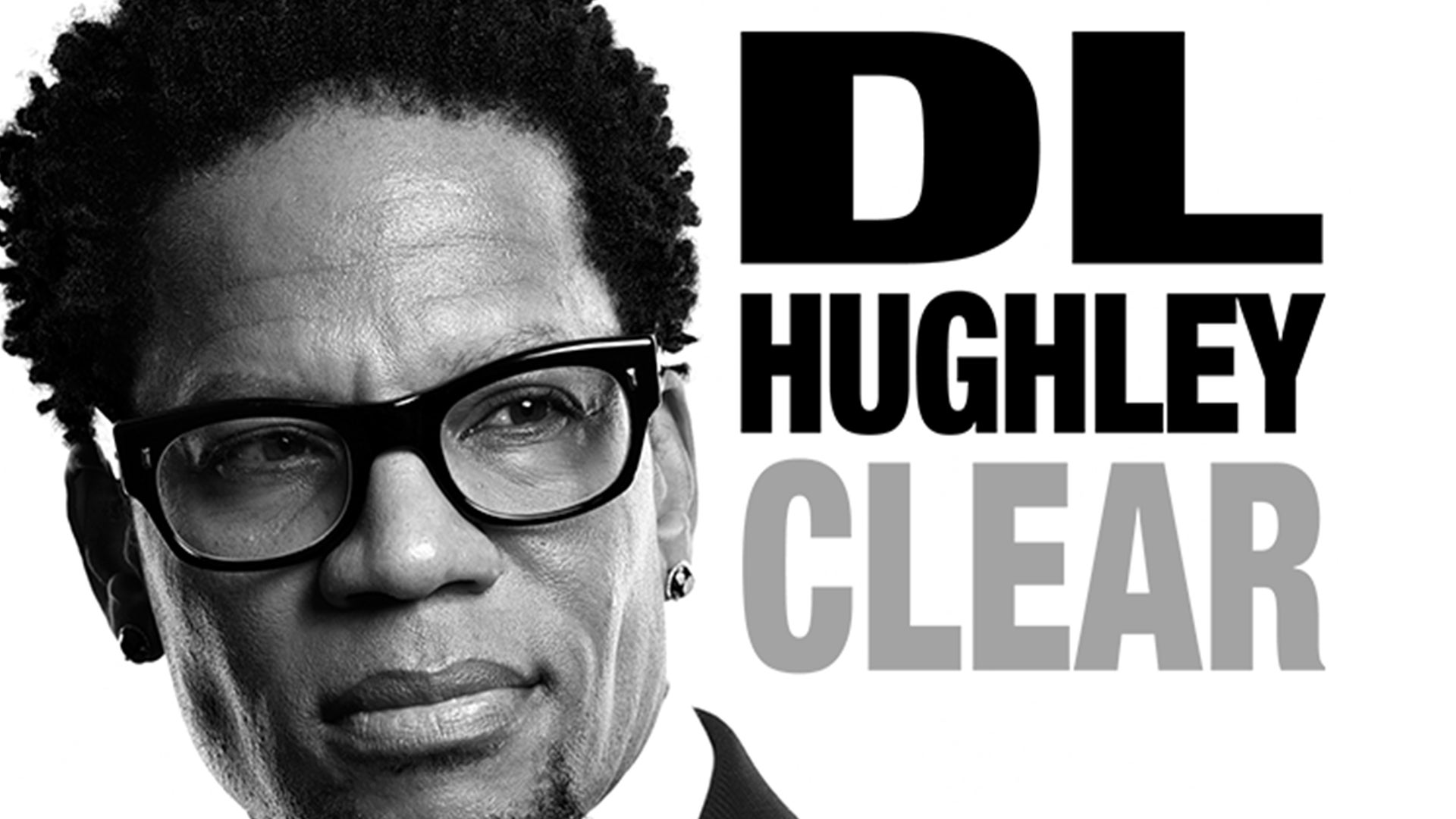 D.L. Hughley: Clear