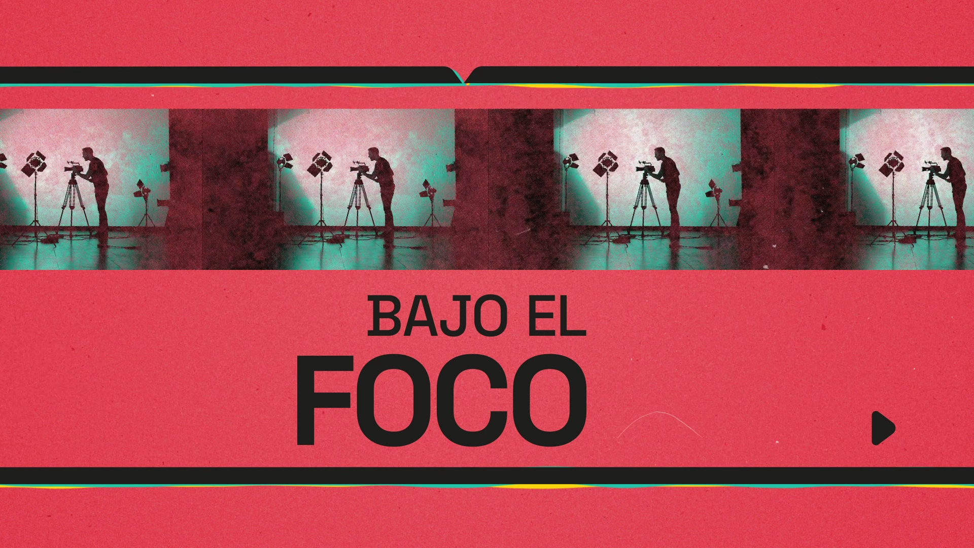Bajo el foco