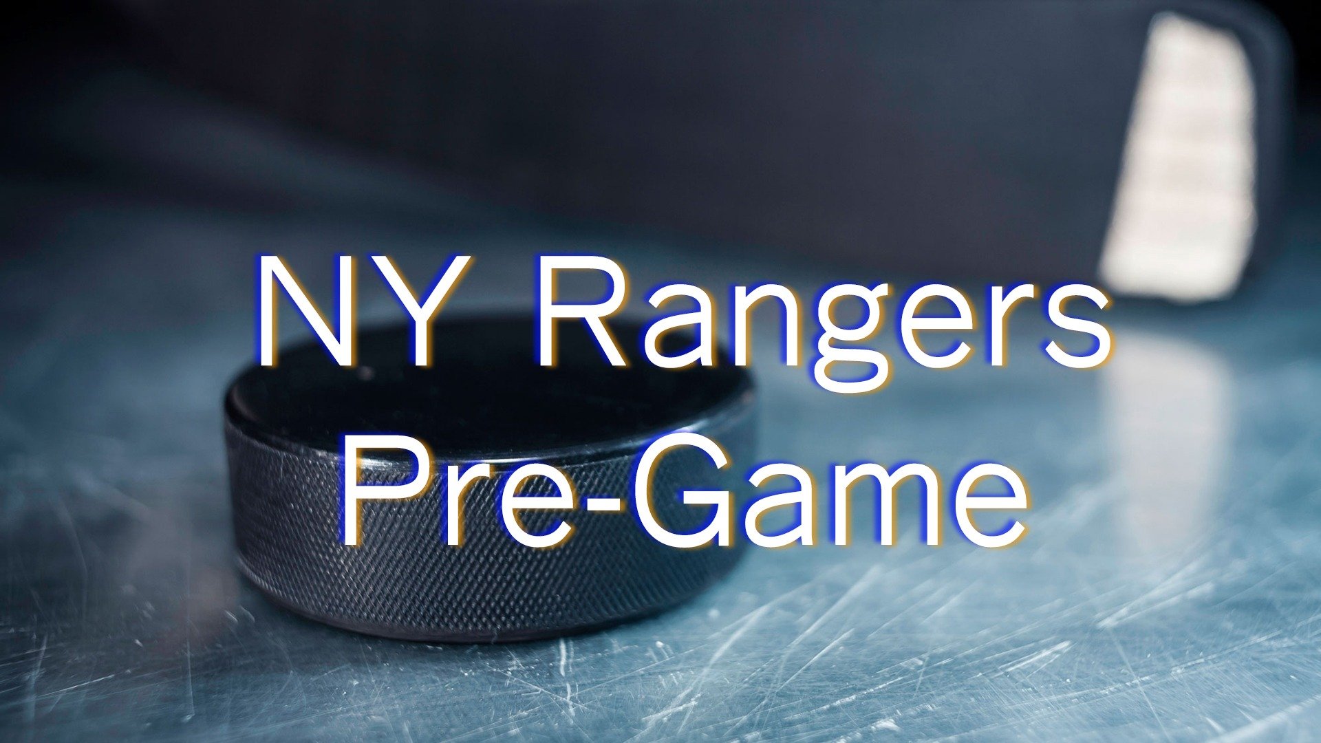 NY Rangers Pre-Game