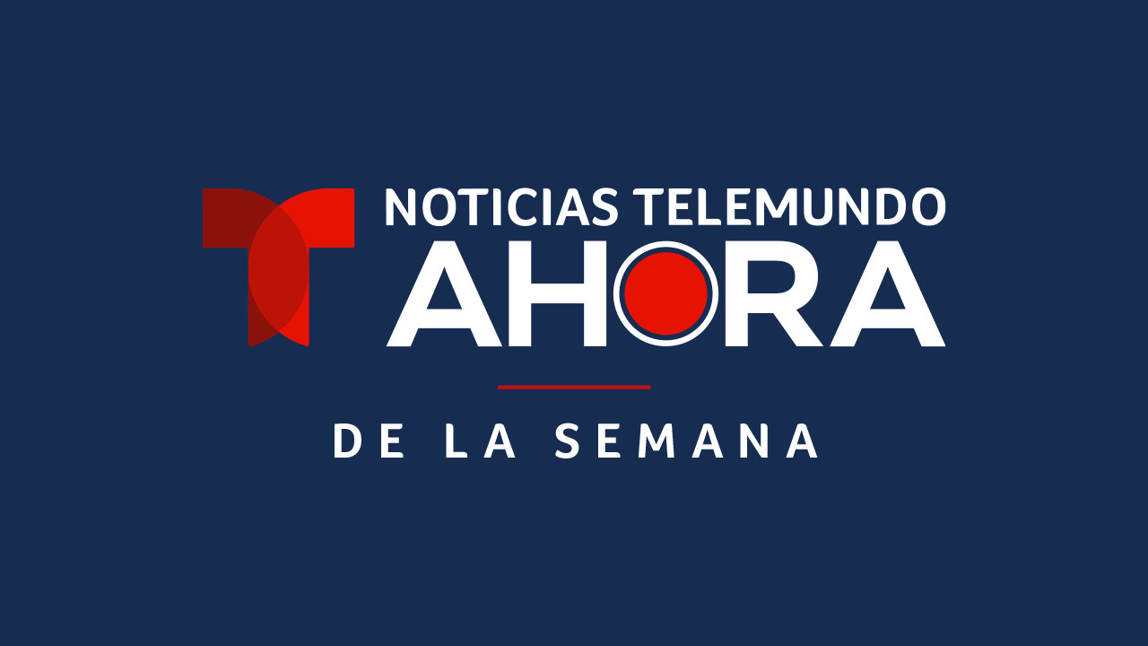 Las noticias de la semana AHORA