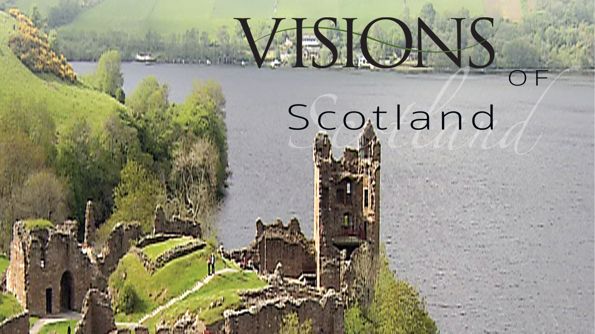 Visions of Scotland