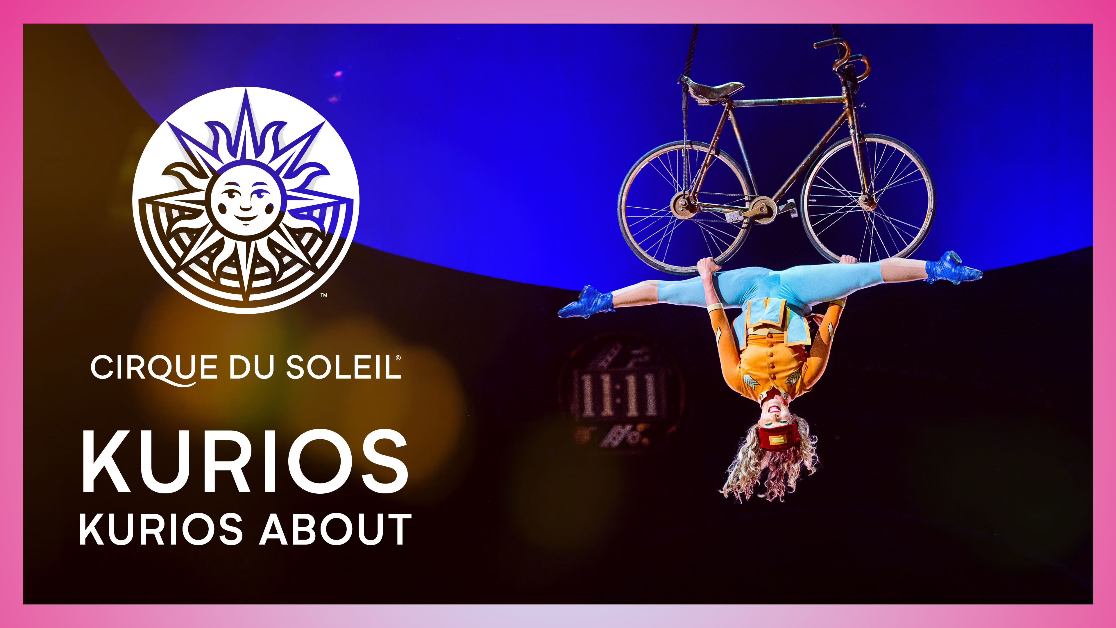 Cirque du Soleil: Kurios: Kurios About