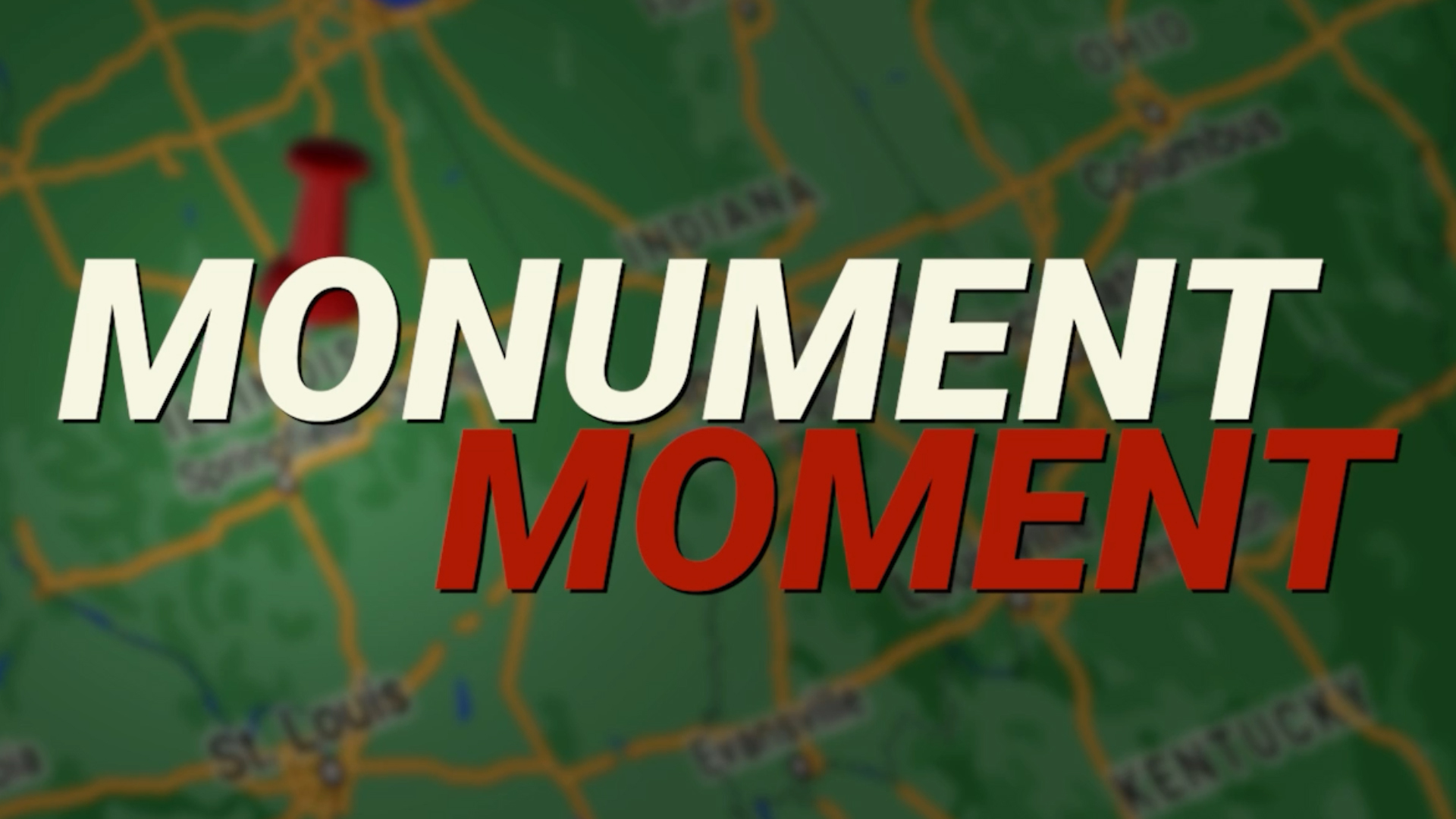 Monument Moment