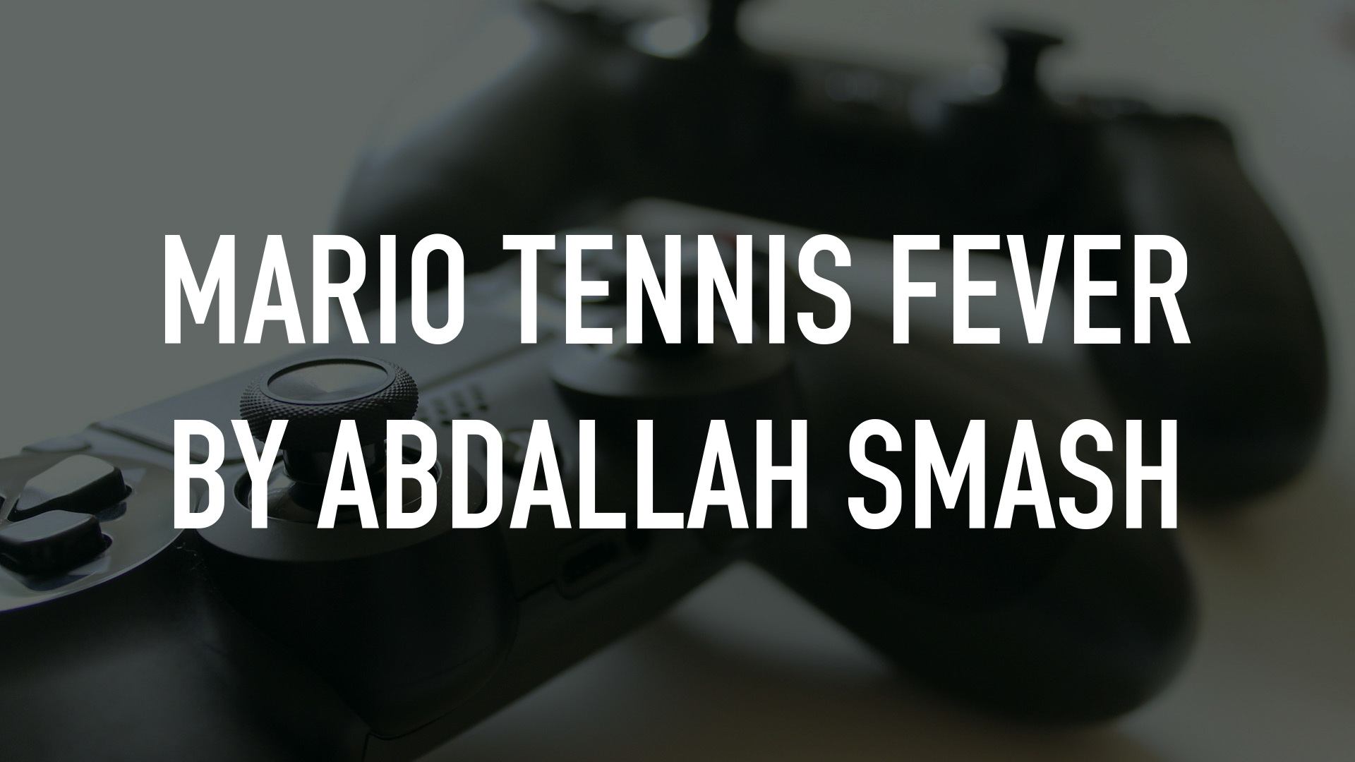 Mario Tennis Fever by Abdallah Smash