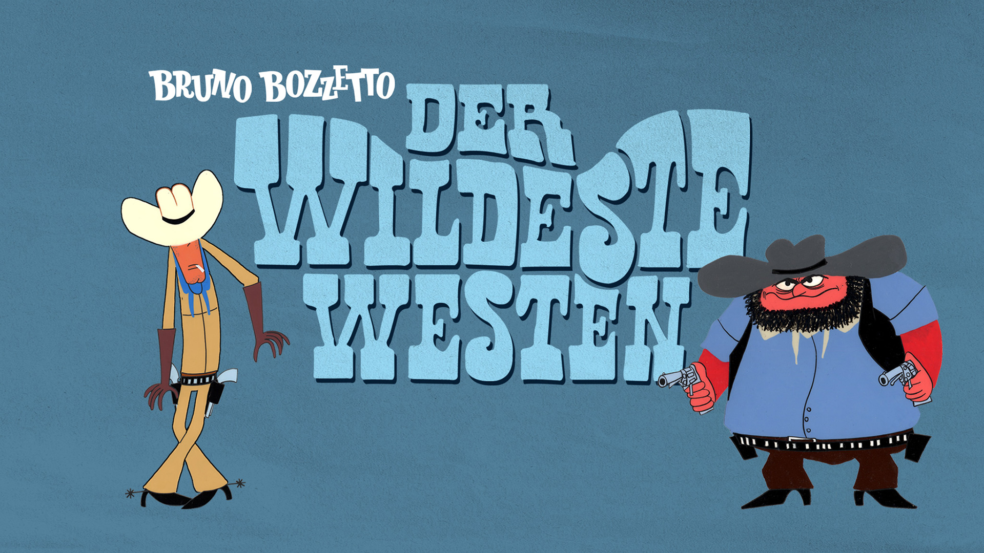 Der wildeste Westen