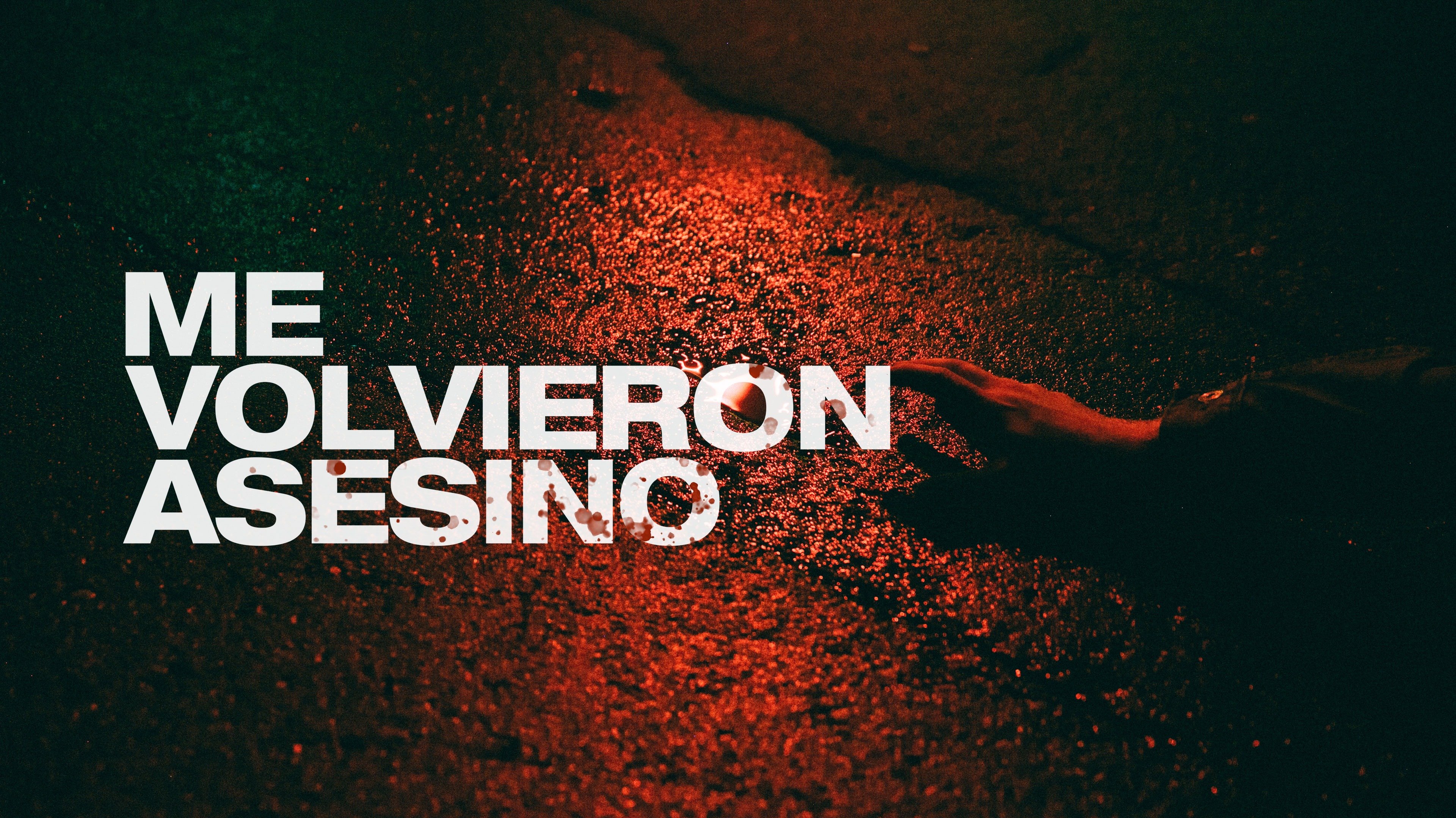 Me volvieron asesino