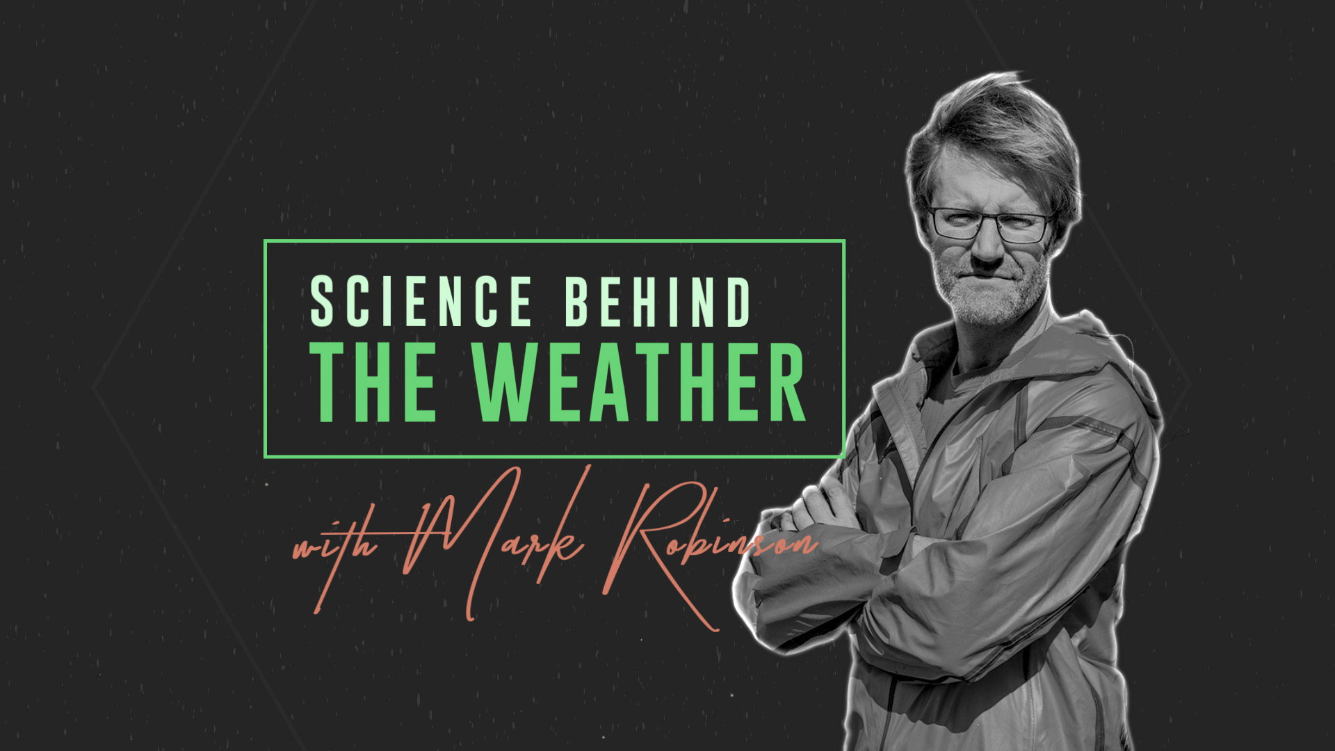 Science Behind the Weather