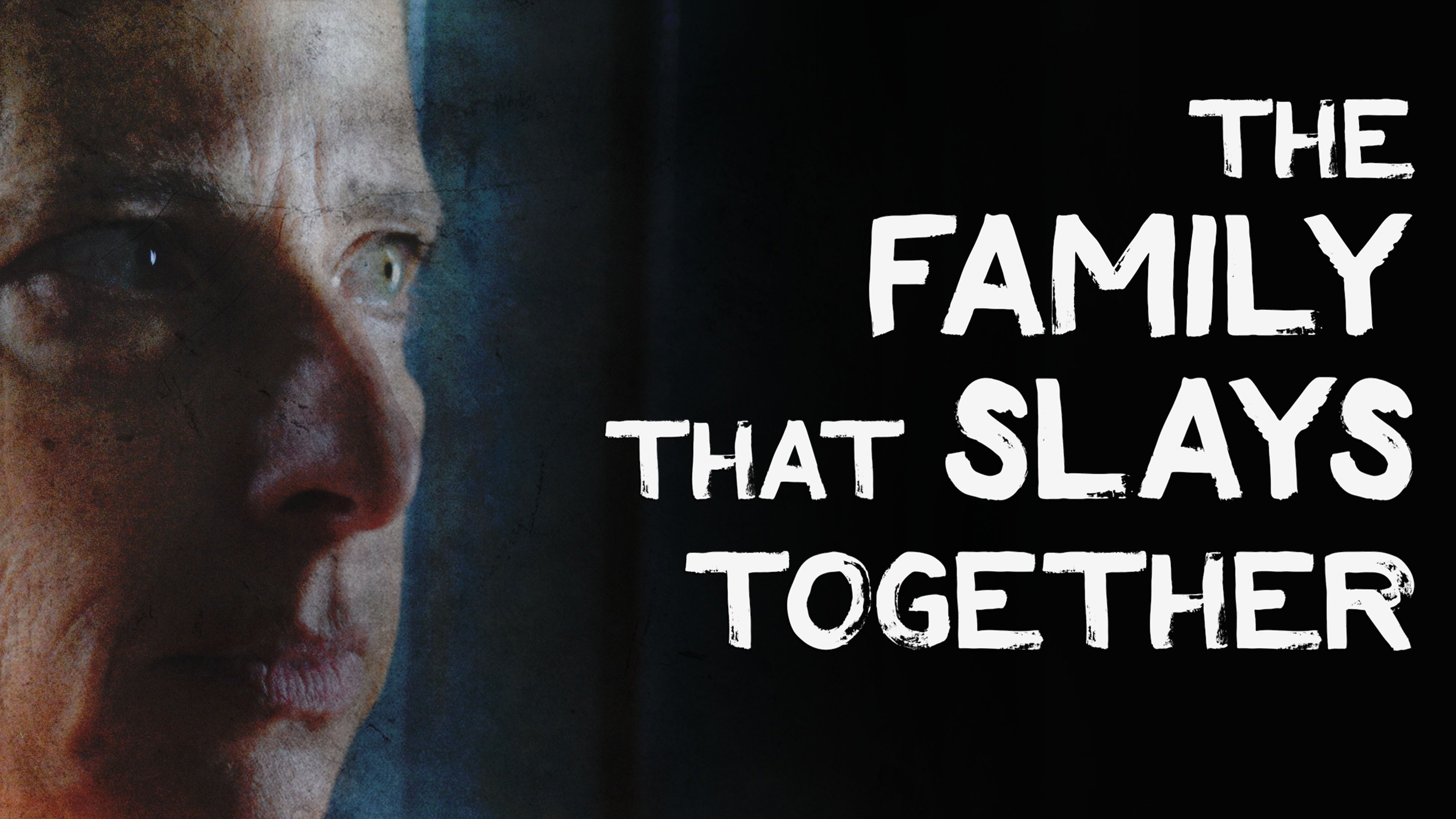 The Family That Slays Together