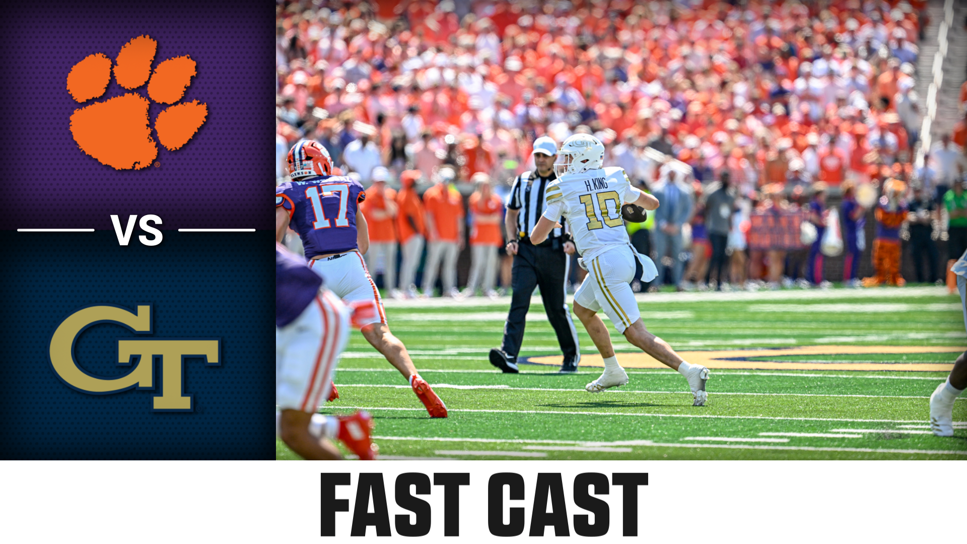 Clemson vs. Georgia Tech 2025 Week 3 Fast Cast