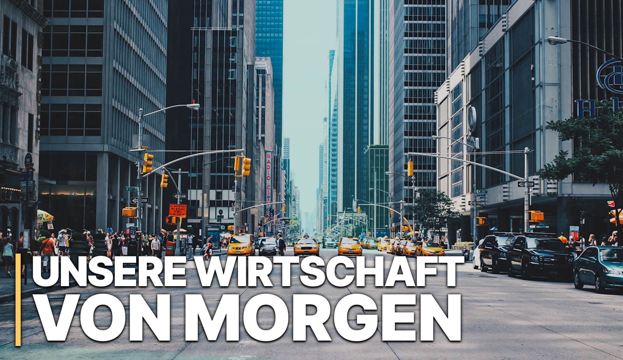 Unsere Wirtschaft von Morgen