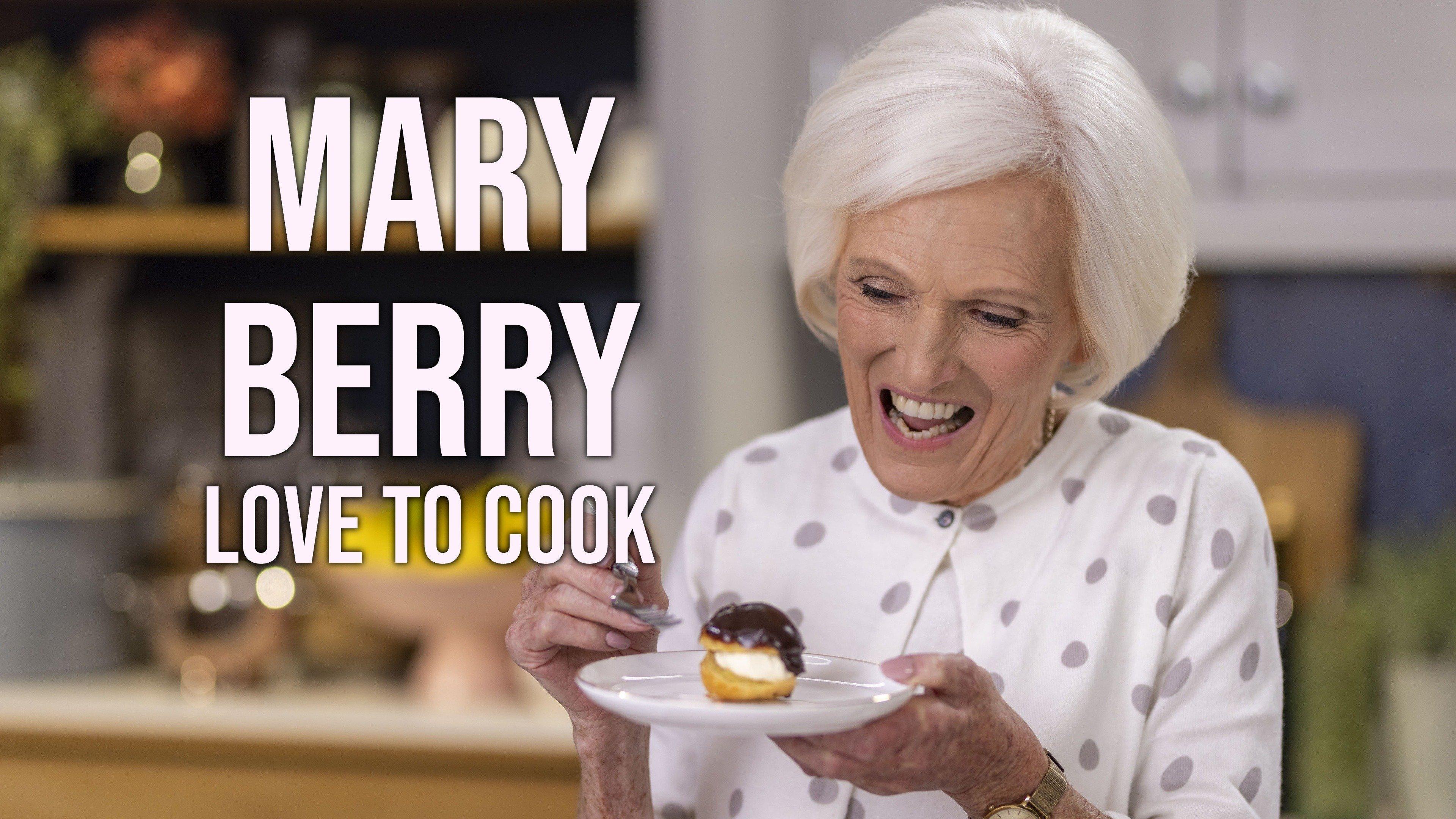Mary Berry - Love to Cook