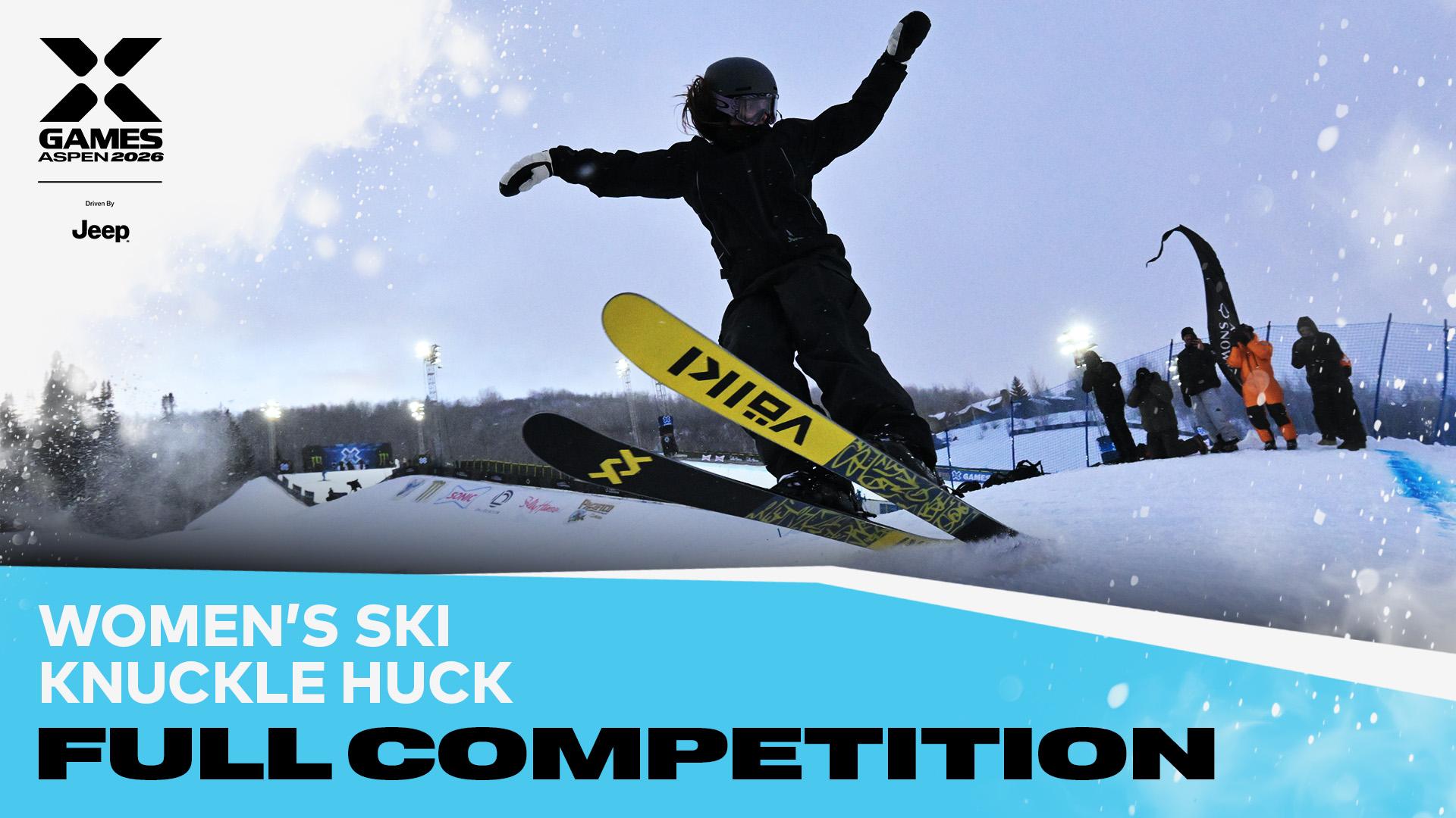 X Games Aspen 2026: Women's Ski Knuckle Huck