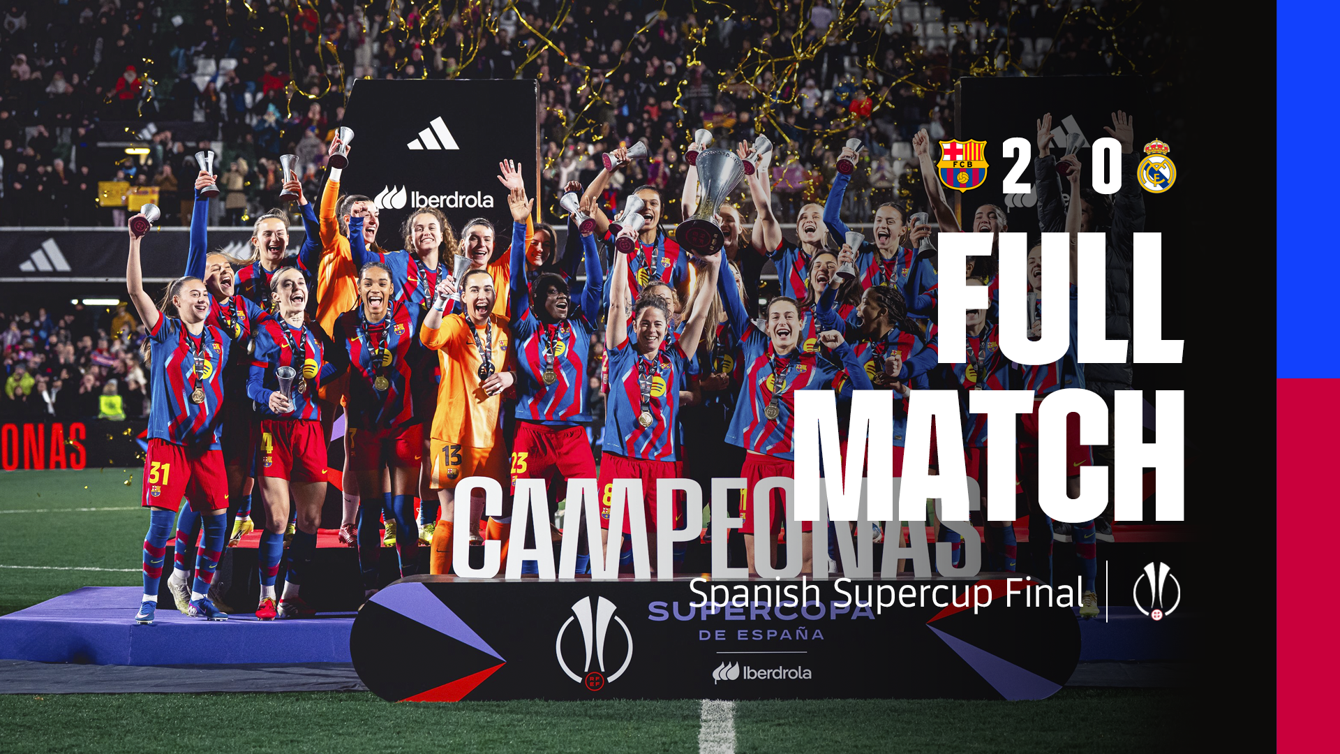 PARTIDO COMPLETO | Barça - Real Madrid | Final Supercopa de España 2025/2026