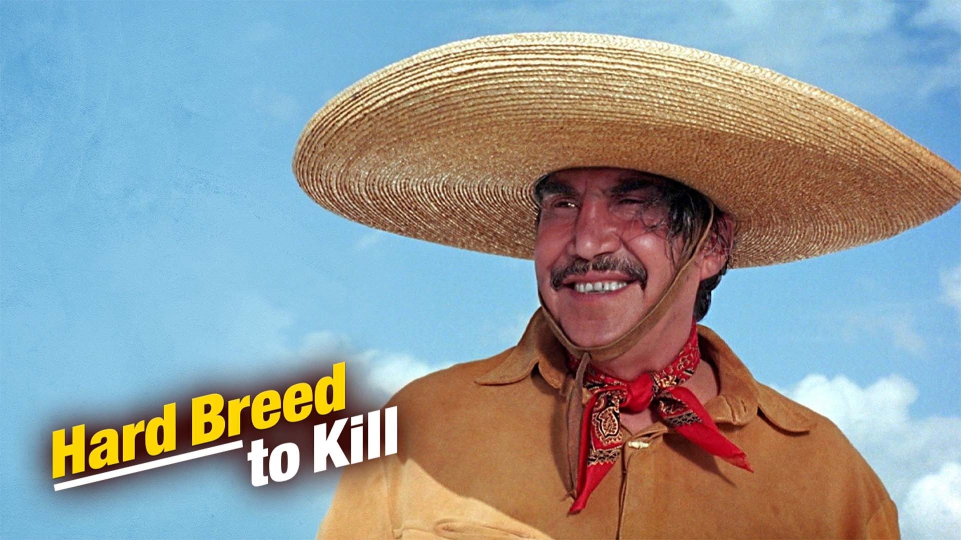 Hard Breed to Kill