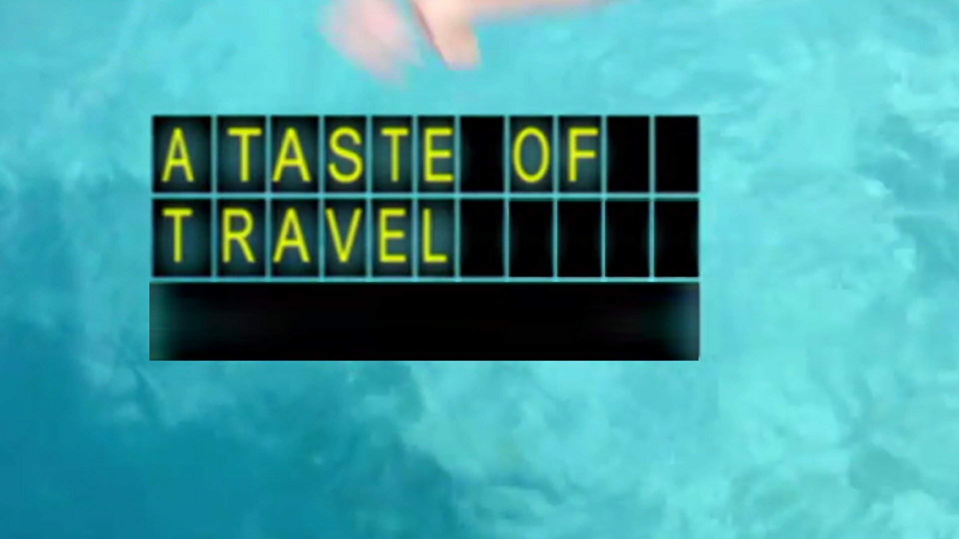 A Taste of Travel