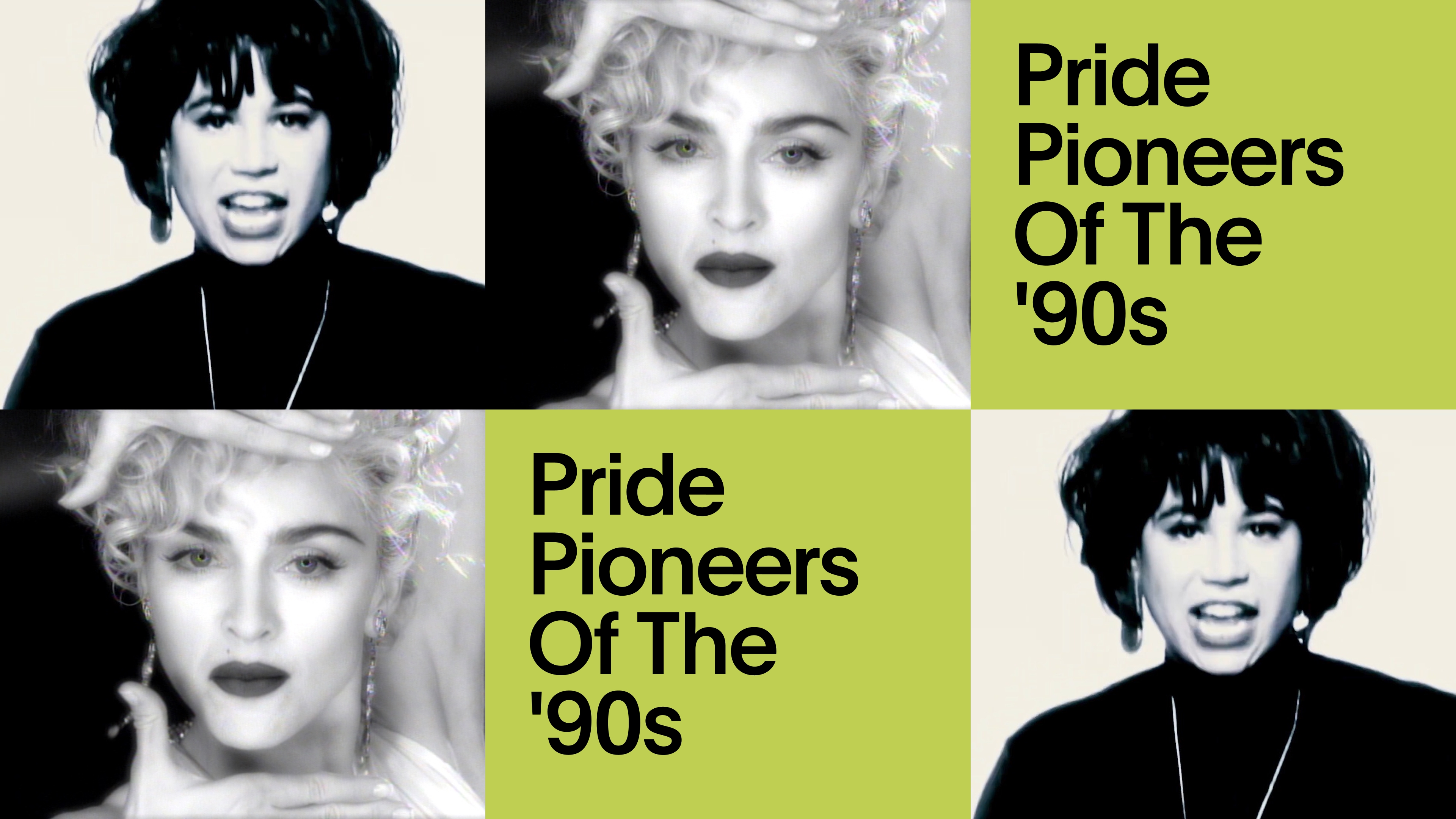 Pride Pioneers Of The '90s