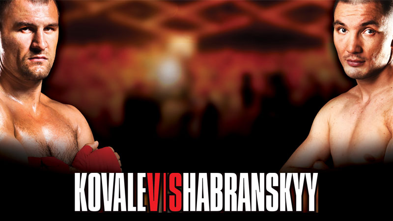 World Championship Boxing: Sergey Kovalev vs. Vyacheslav Shabranskyy and Barrera vs. Valera & Gamboa vs. Sosa