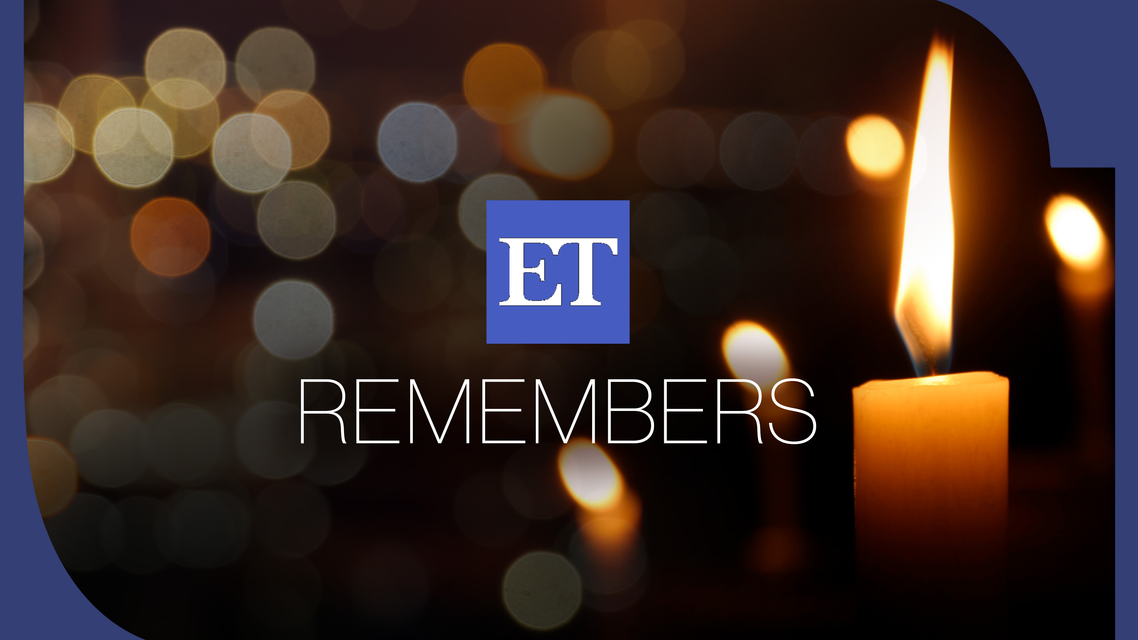 ET Remembers