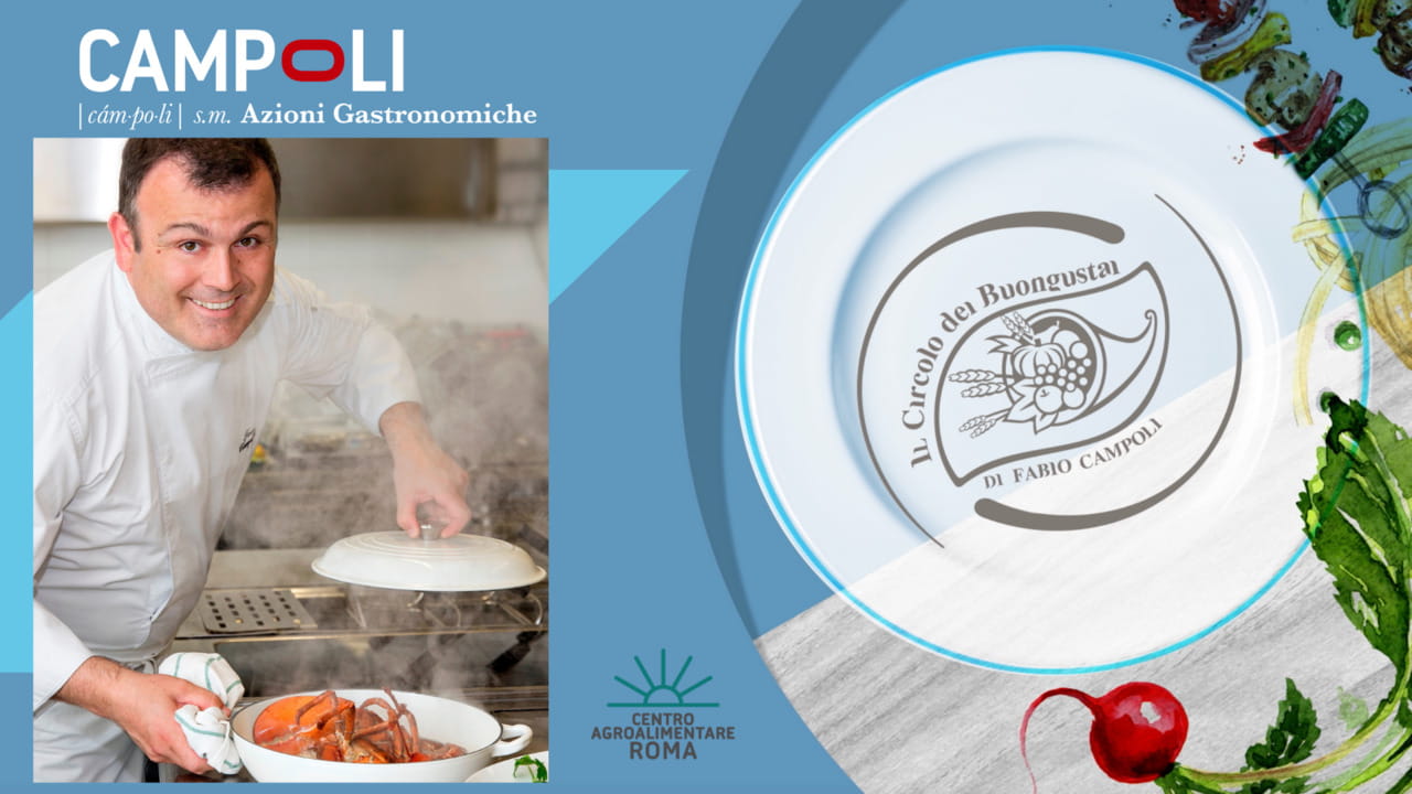 Il CIRCOLO DEL BUONGUSTAI Con Fabio Campoli
