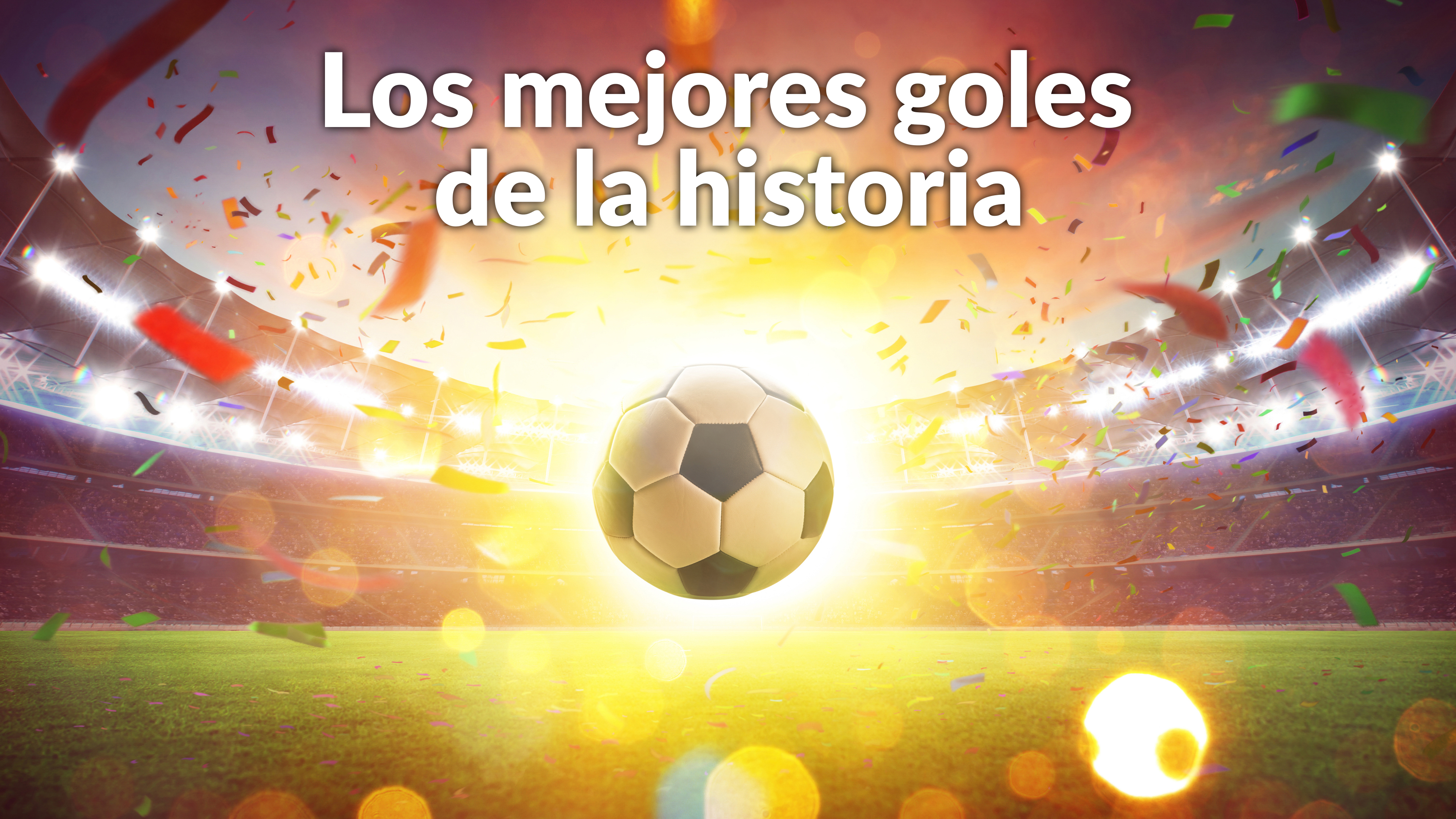 Los mejores goles de la historia