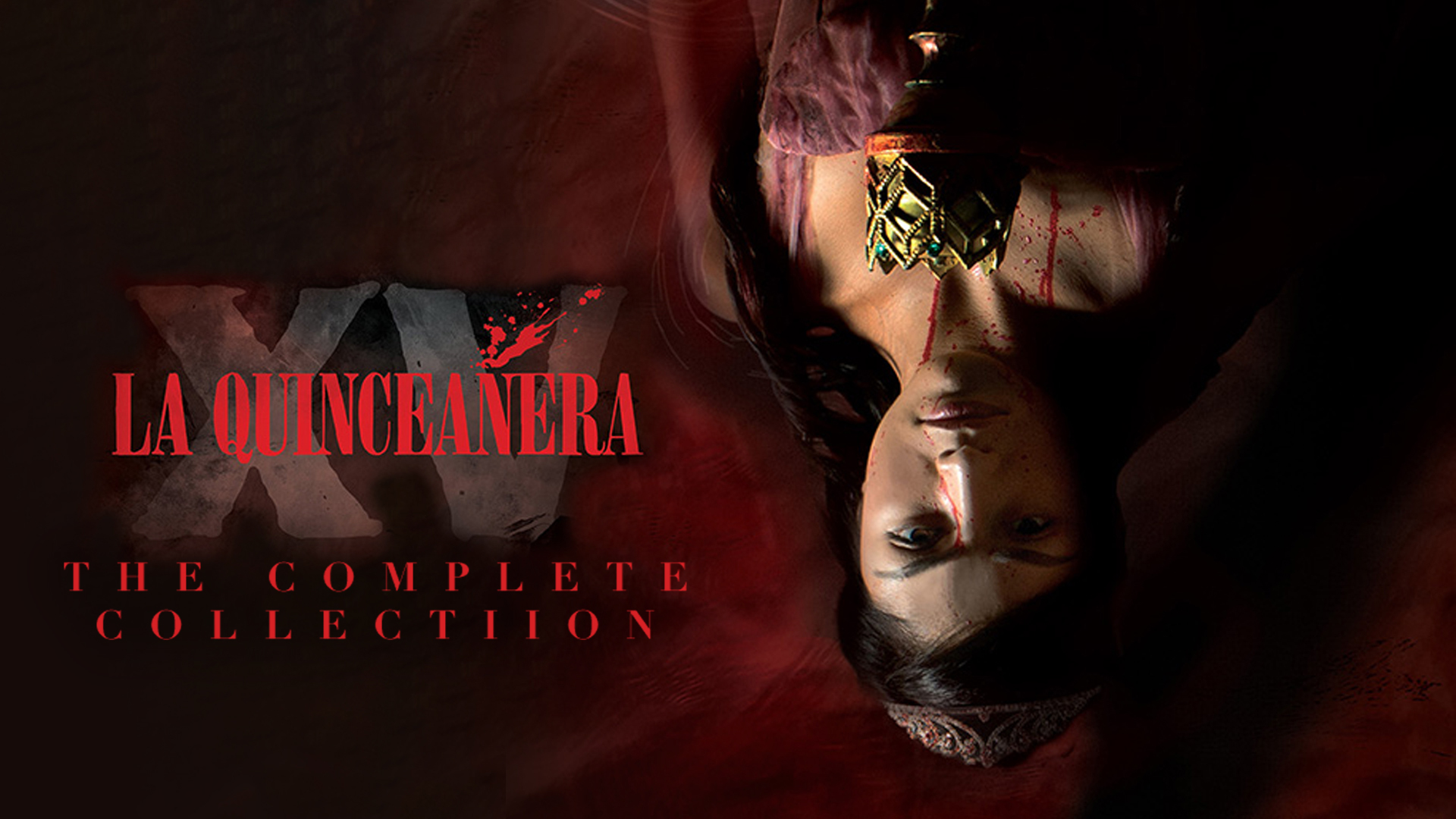La Quinceanera: The Complete Collection