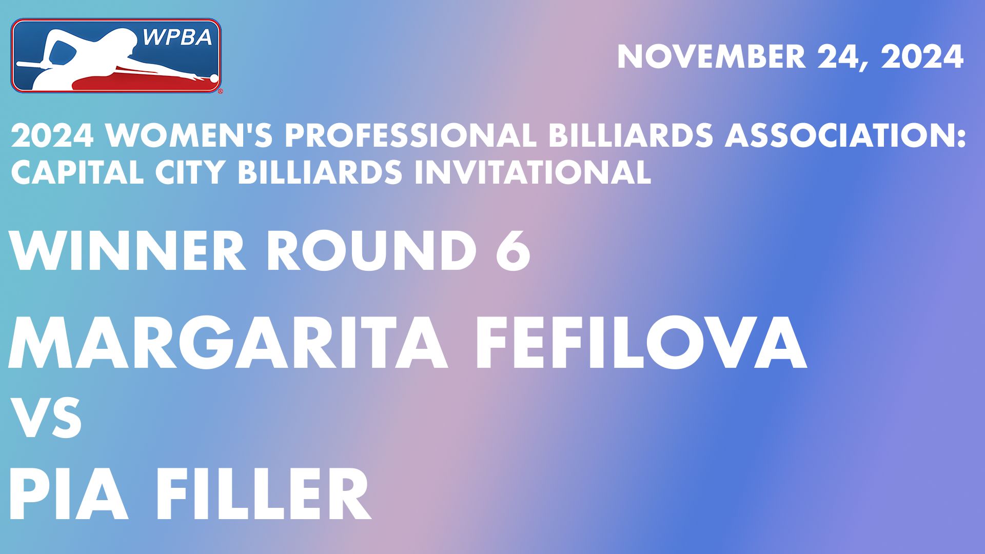 2024 Women's Professional Billiards Association: Capital City Billiards Invitational