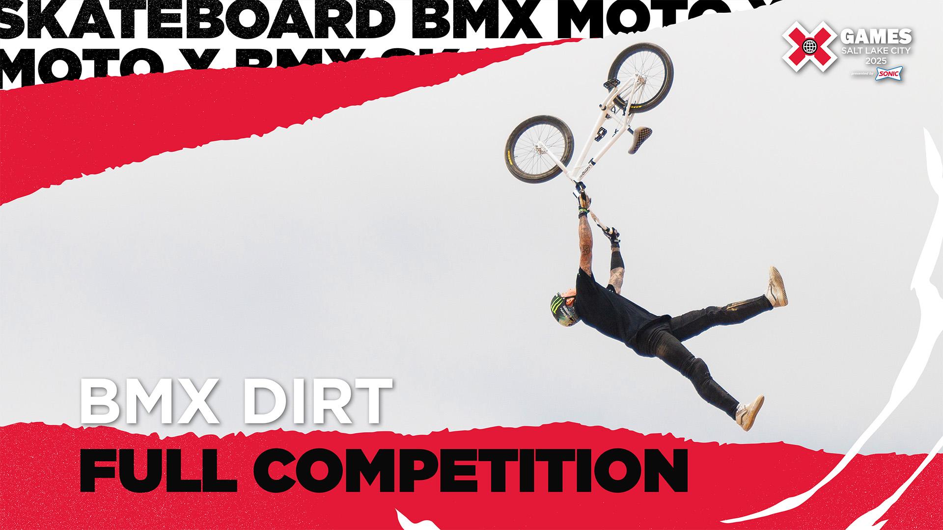 X Games Salt Lake City 2025: BMX Dirt