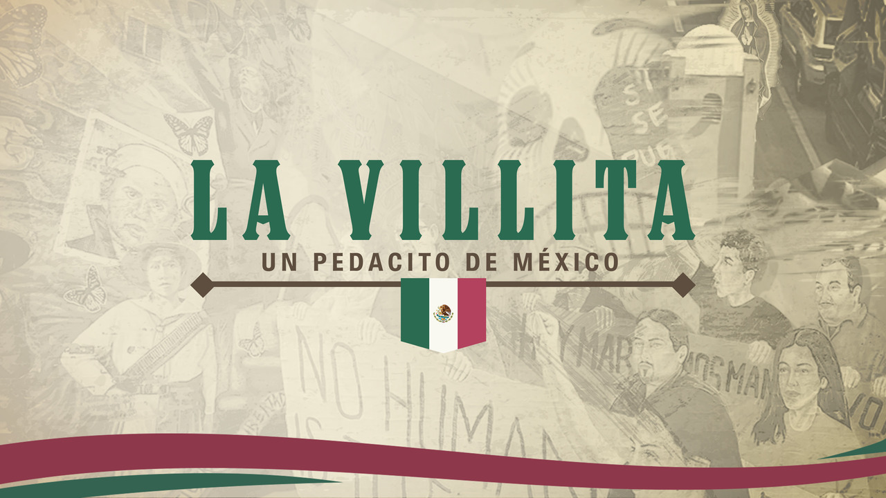 La Villita, un pedacito de México