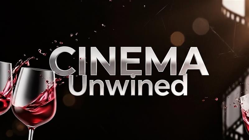 Cinema Unwined