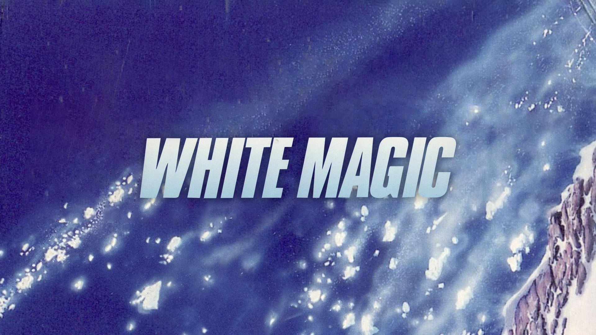 White Magic