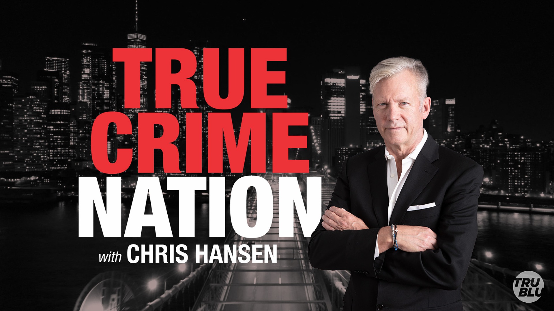 True Crime Nation With Chris Hansen