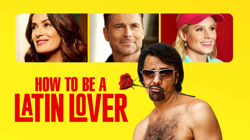 How To Be A Latin Lover